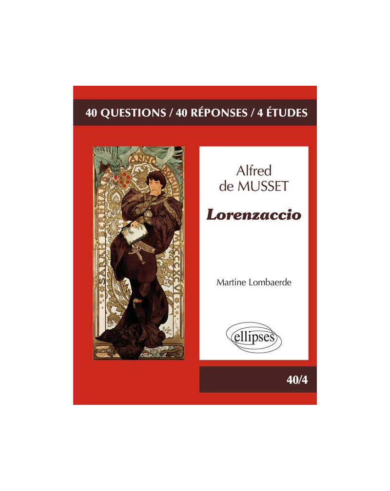 Lorenzaccio, Musset