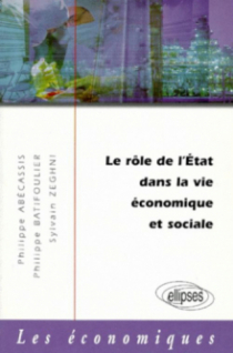 Le rôle de l'État dans la vie économique et sociale