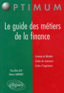 Le guide des métiers de la finance