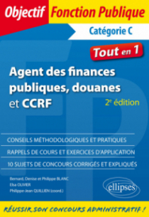 Agent des finances publiques, douanes et CCRF - Catégorie C - Tout-en-un - 2e édition