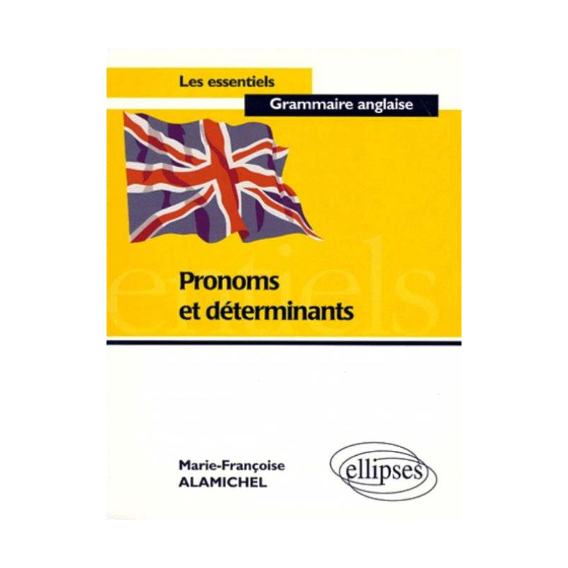 Pronoms et déterminants