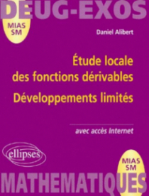Étude locale des fonctions dérivables - Développements limités