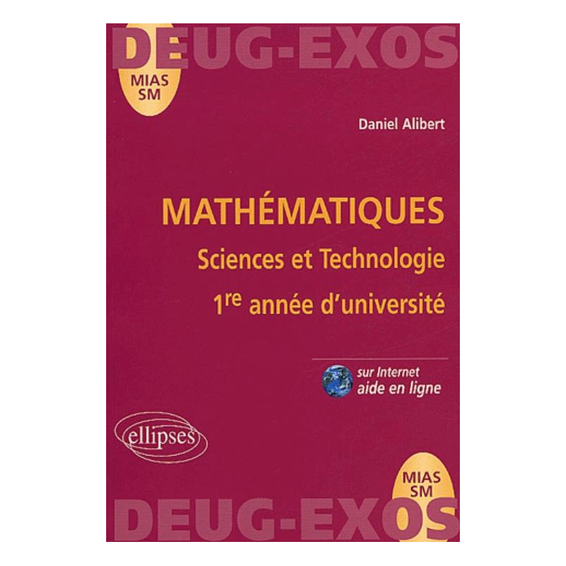 Mathématiques 1re année d'université Sciences et technologie