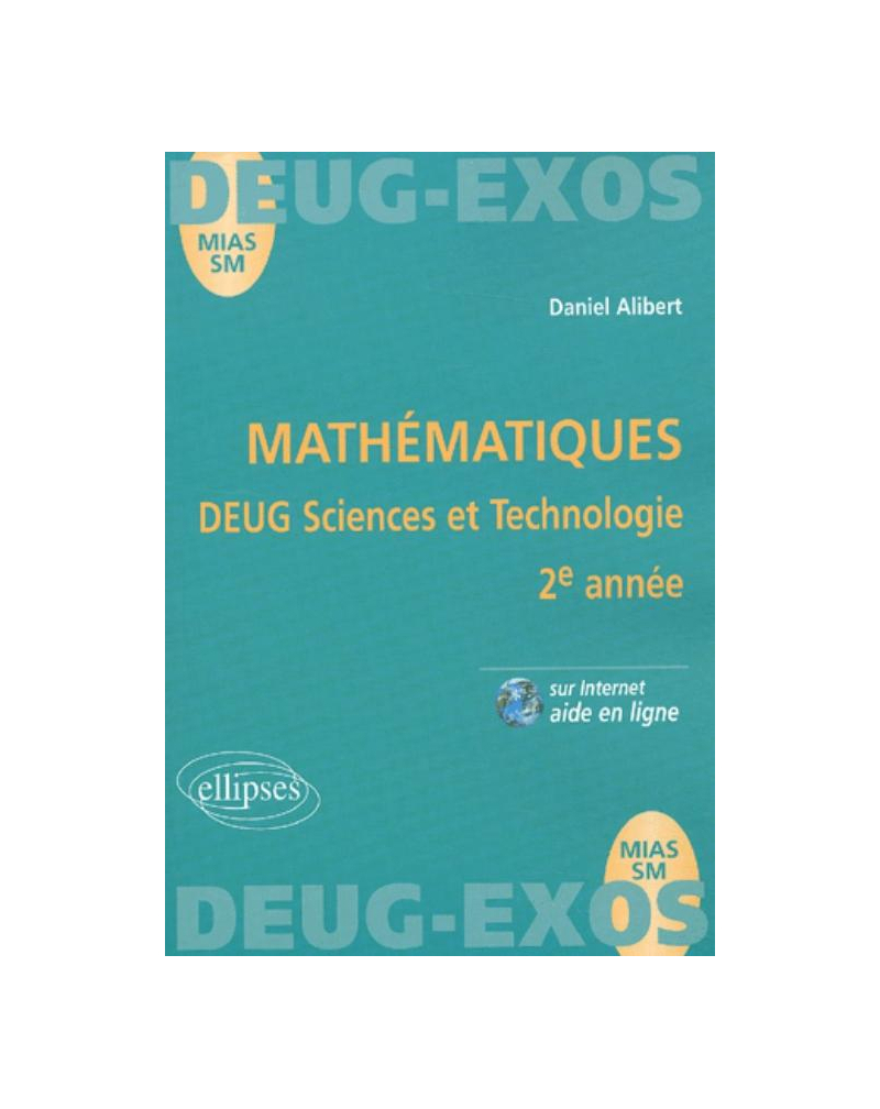 Mathématiques - 2e année d'université Sciences et technologie