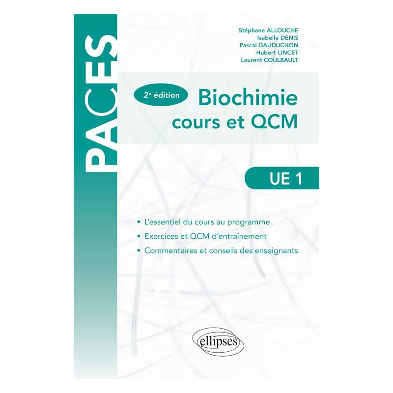 UE1 - Biochimie - cours et QCM - 2e édition