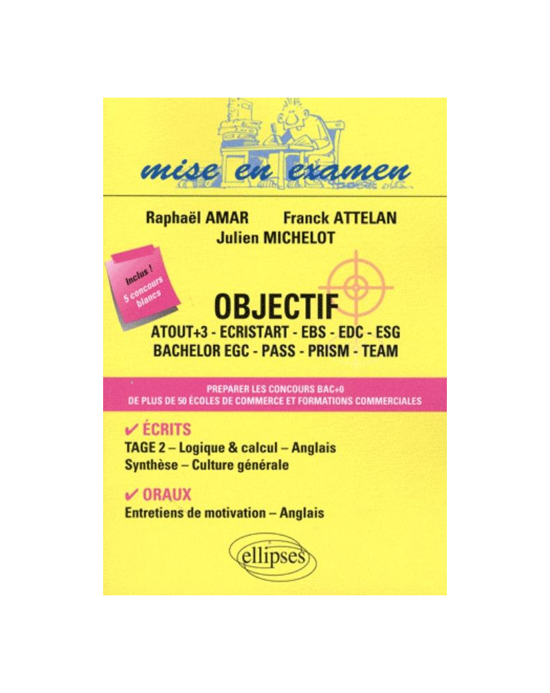 Objectif ESG, Atout+3, Ecristart, Team, Pass, Prism, EGC, EDC • Toutes matières - Un volume