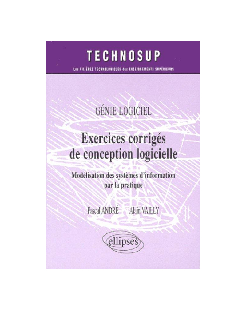 Exercices corrigés de conception logicielle - Génie logiciel - Niveau B