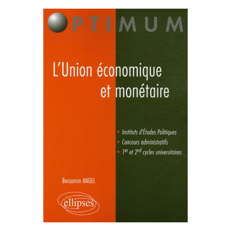 L'Union économique et monétaire