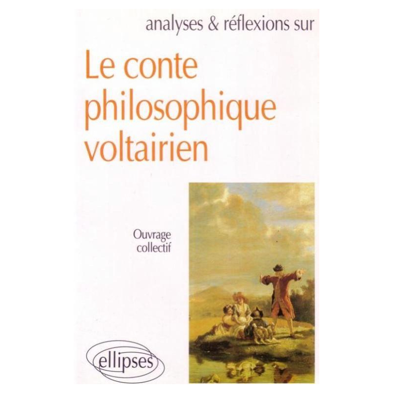 Le conte philosophique voltairien