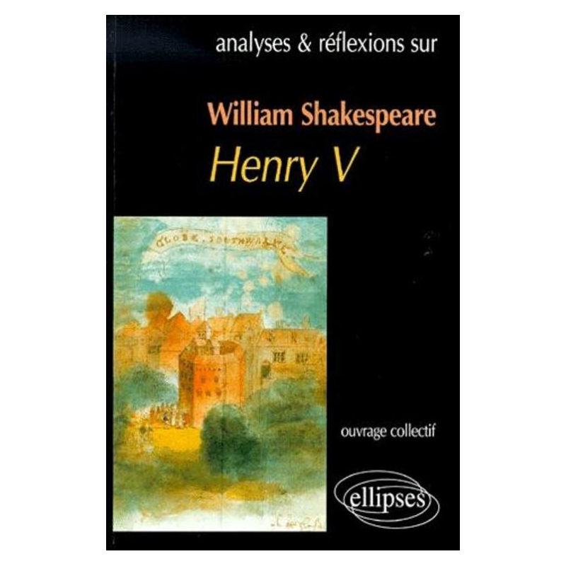 Shakespeare, Henry V