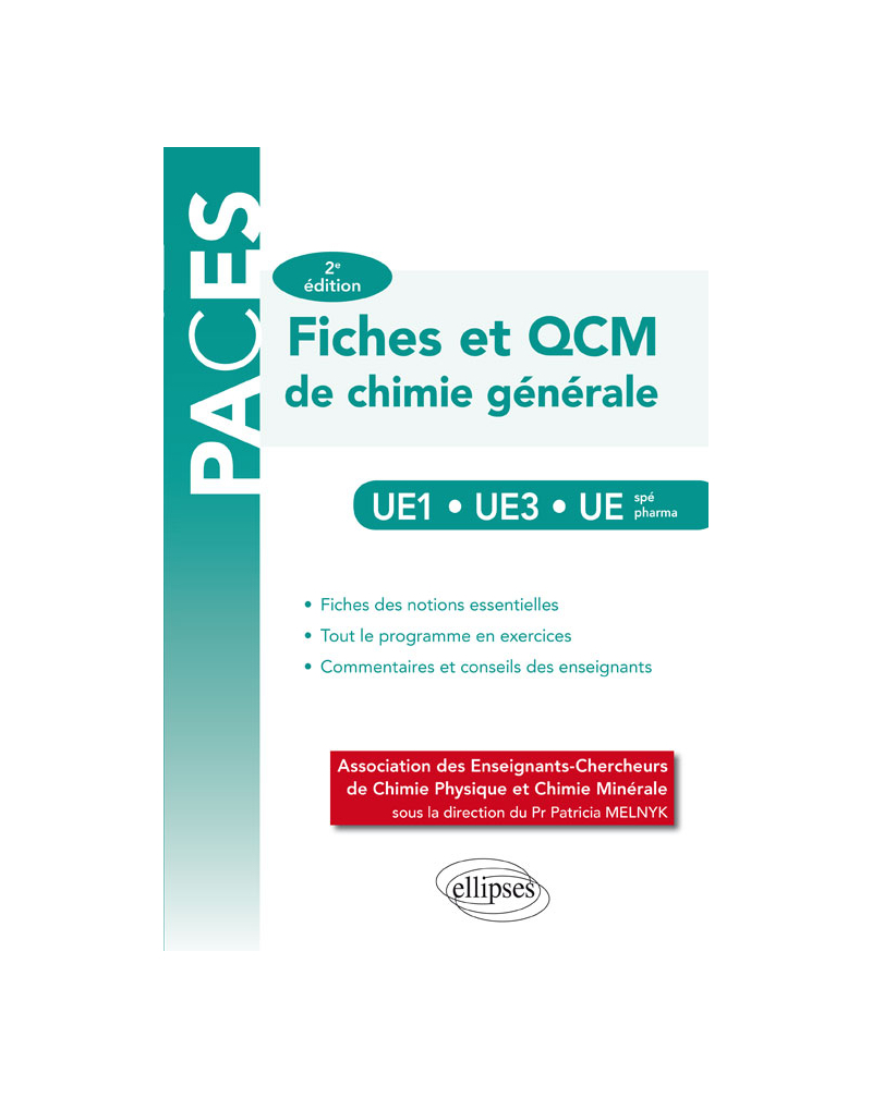 UE1 - UE3 - UE spé pharmacie – Fiches et QCM de chimie générale – 2e édition