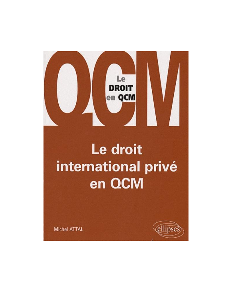 Le droit international privé en QCM