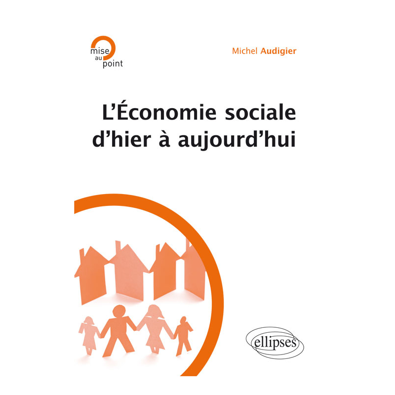 L’économie sociale d’hier à aujourd’hui