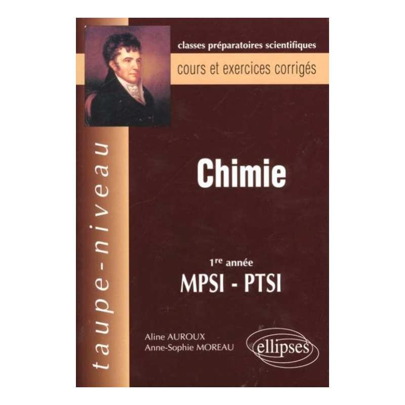 Chimie MPSI-PTSI - Cours et exercices corrigés