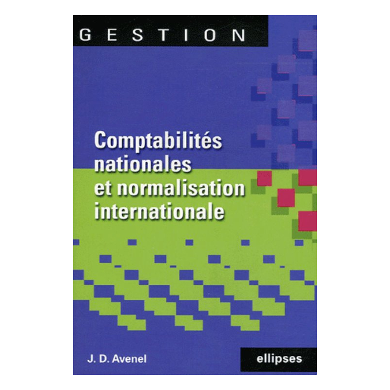 Comptabilités nationales et normalisation internationale