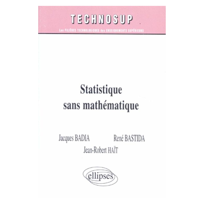 Statistique sans mathématique - Niveau A