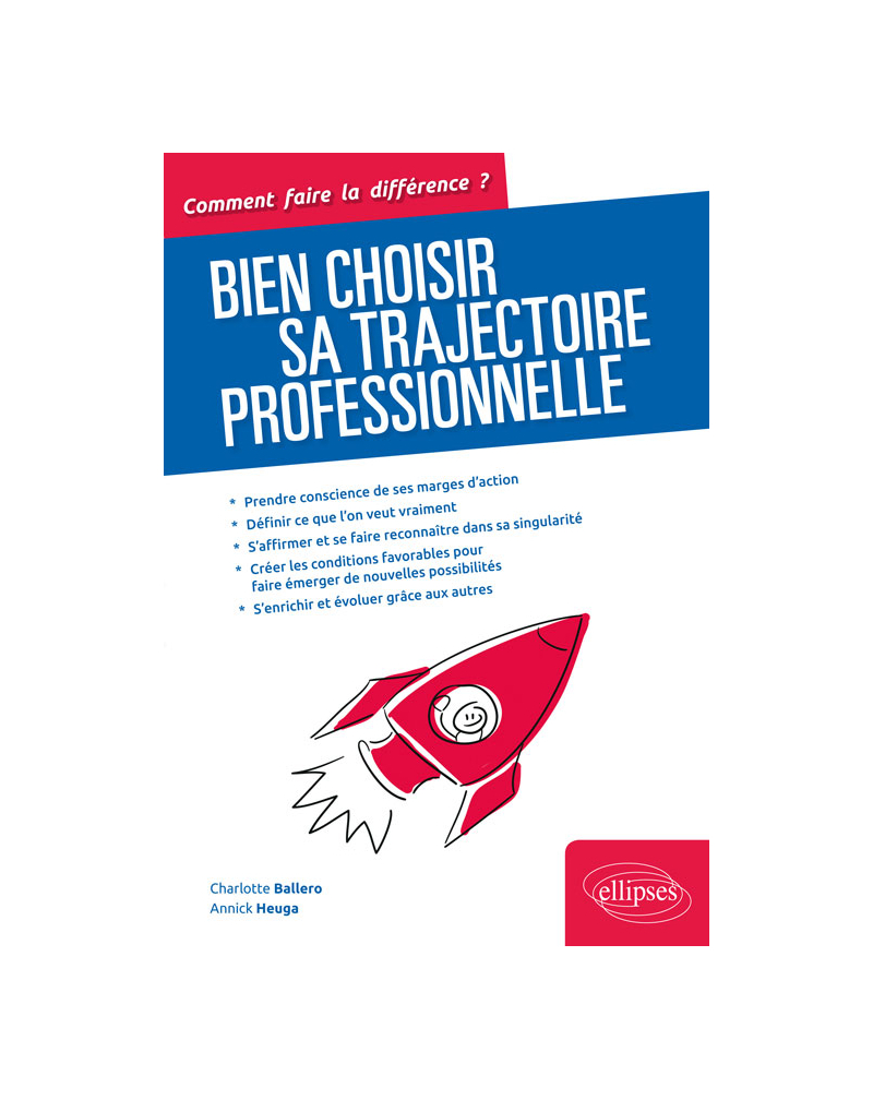 Bien choisir sa trajectoire professionnelle