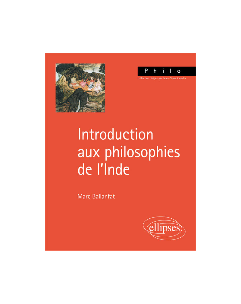 Introduction aux philosophies de l'Inde