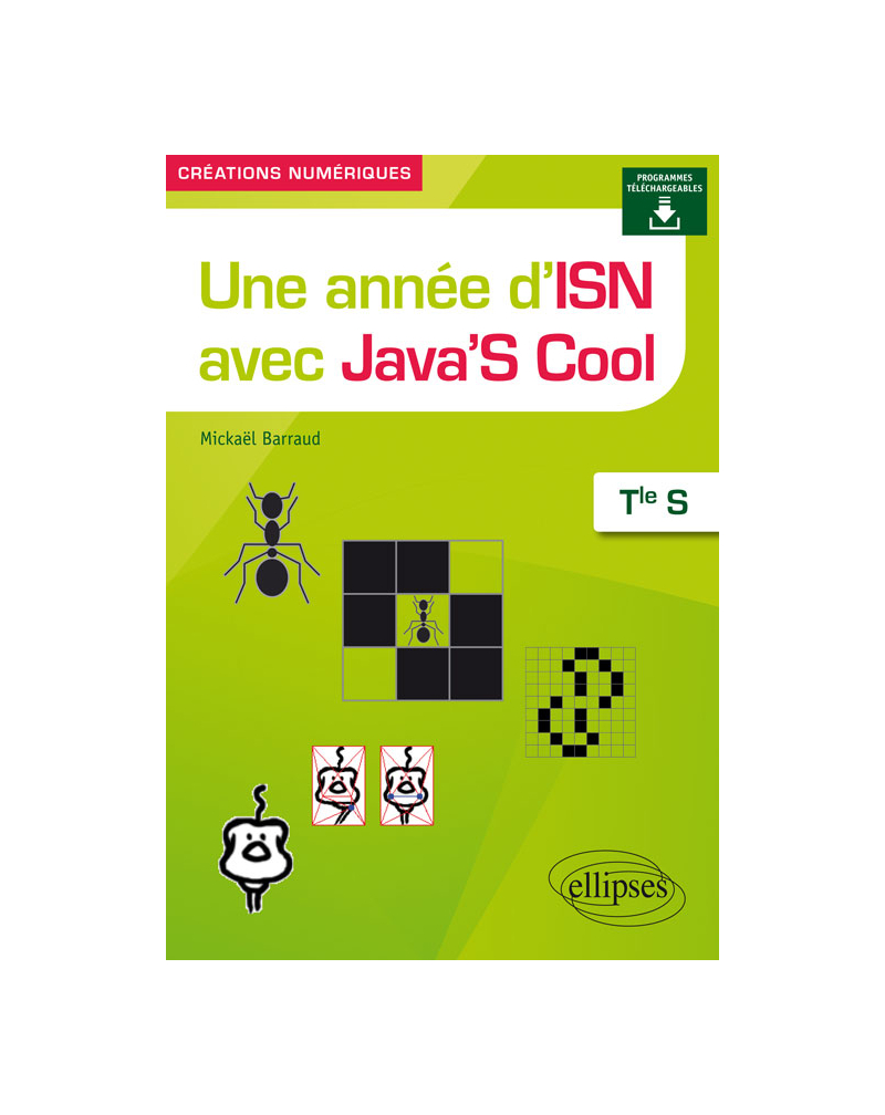 Une année d'ISN avec Java'S Cool - Terminale S