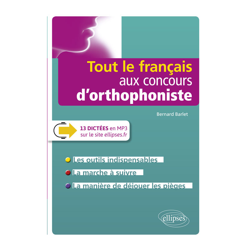 Tout le français aux concours d'orthophoniste