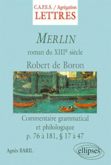 Merlin - Commentaire grammatical et philologique