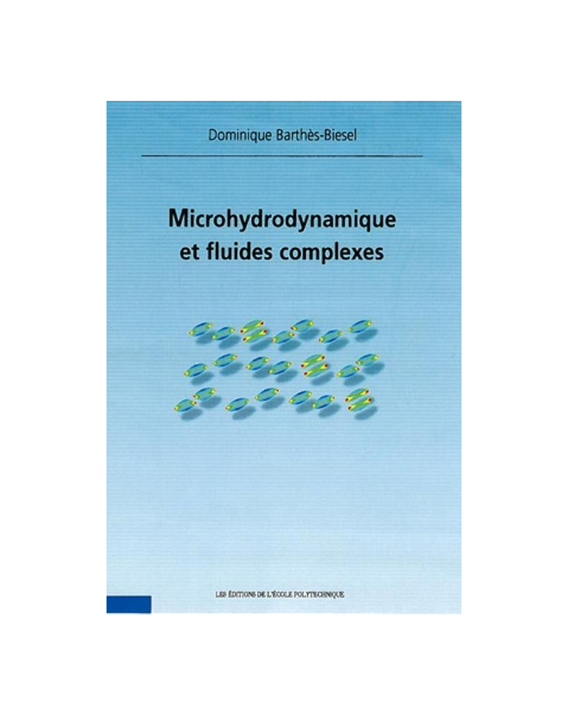 Microhydrodynamique et fluides complexes
