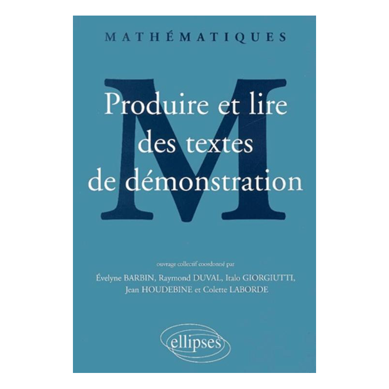 Produire et lire des textes de démonstration