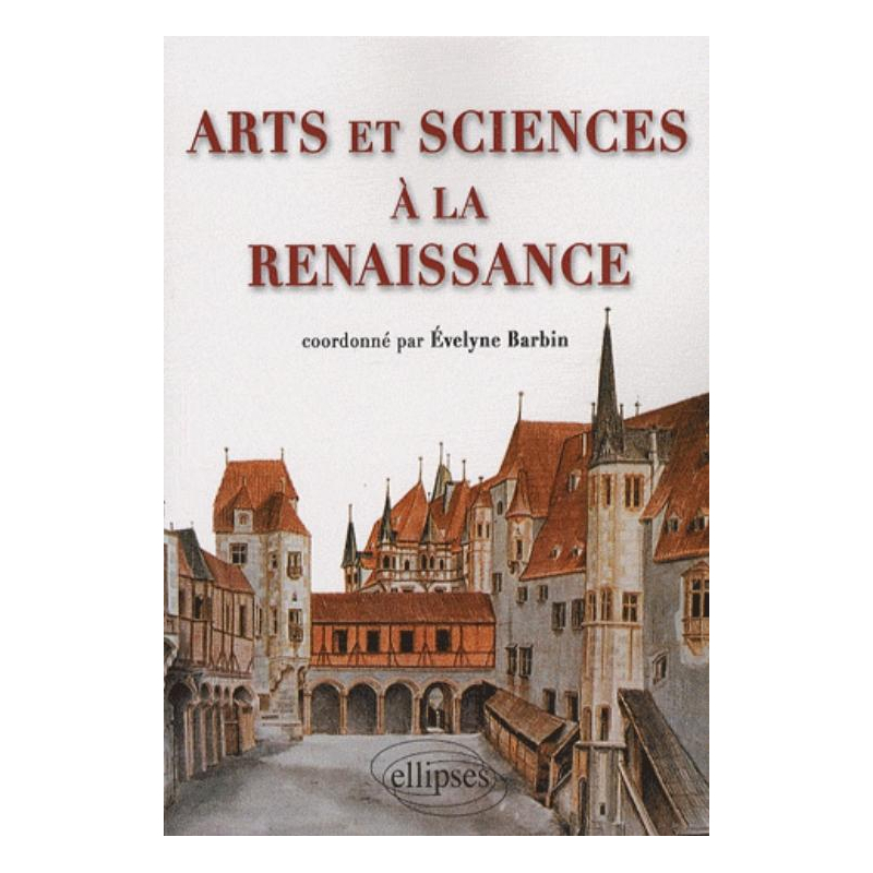 Arts et Sciences à la Renaissance
