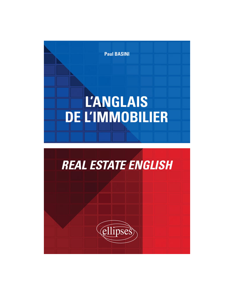 L'anglais de l'immobilier - Real Estate English