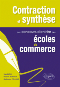Contraction et synthèse aux concours d’entrée des écoles de commerce