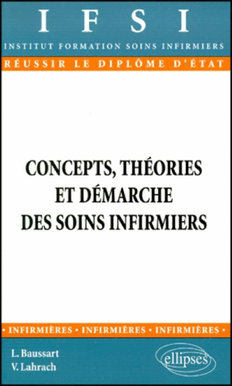 Concepts, théories et démarche des soins infirmiers - n° 15