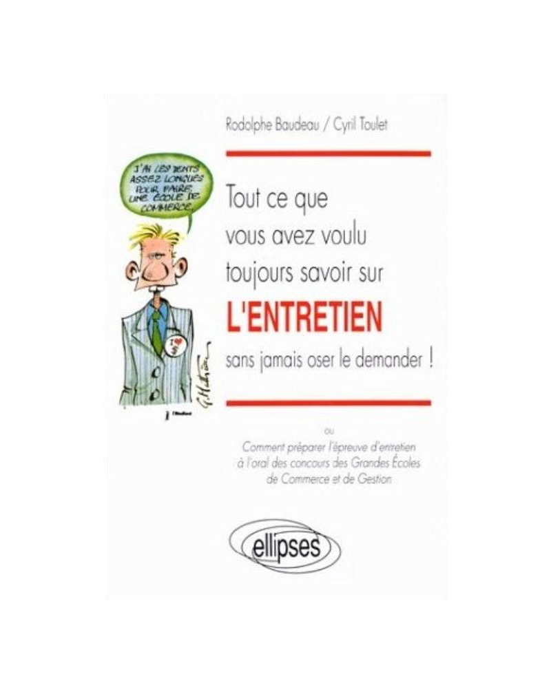Tout ce que vous avez toujours voulu savoir sur l'ENTRETIEN sans jamais oser le demander !