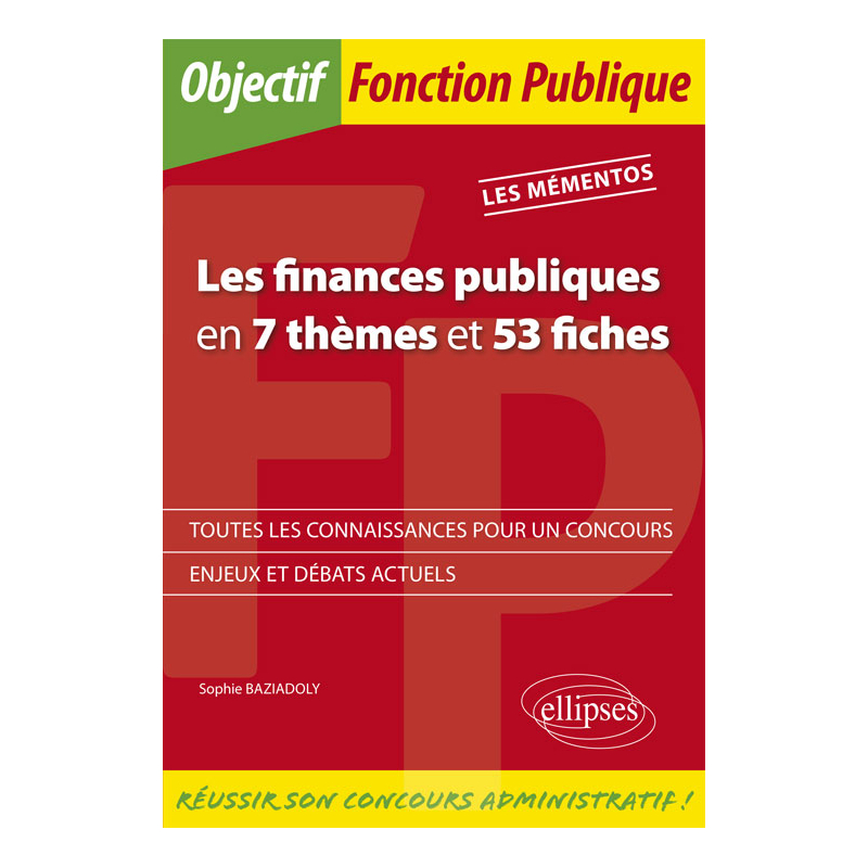 Les Finances publiques en 7 thèmes et 53 fiches
