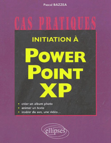 Initiation à PowerPoint XP