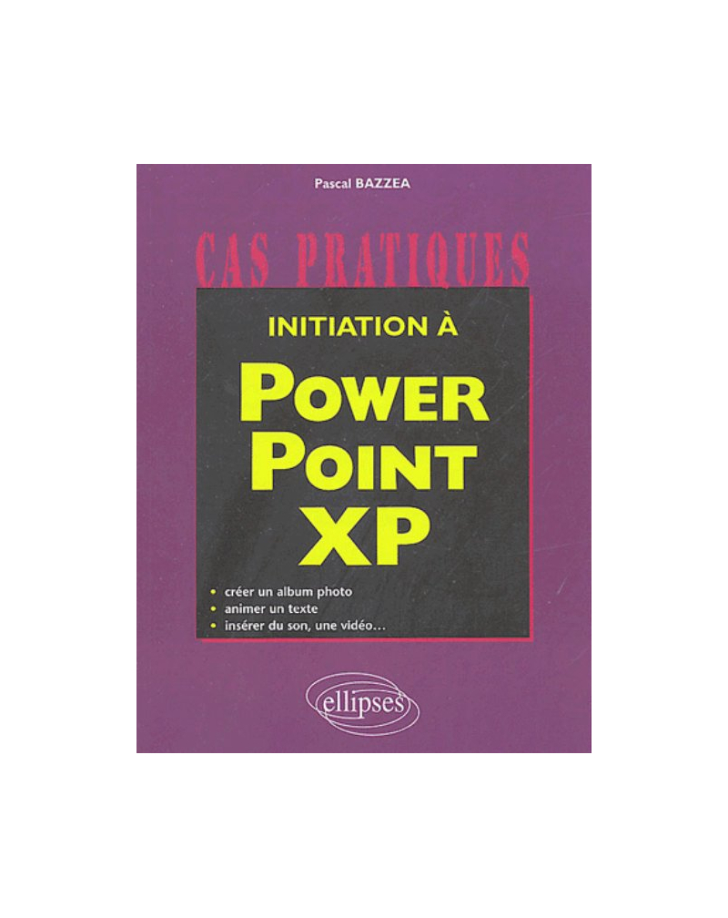Initiation à PowerPoint XP