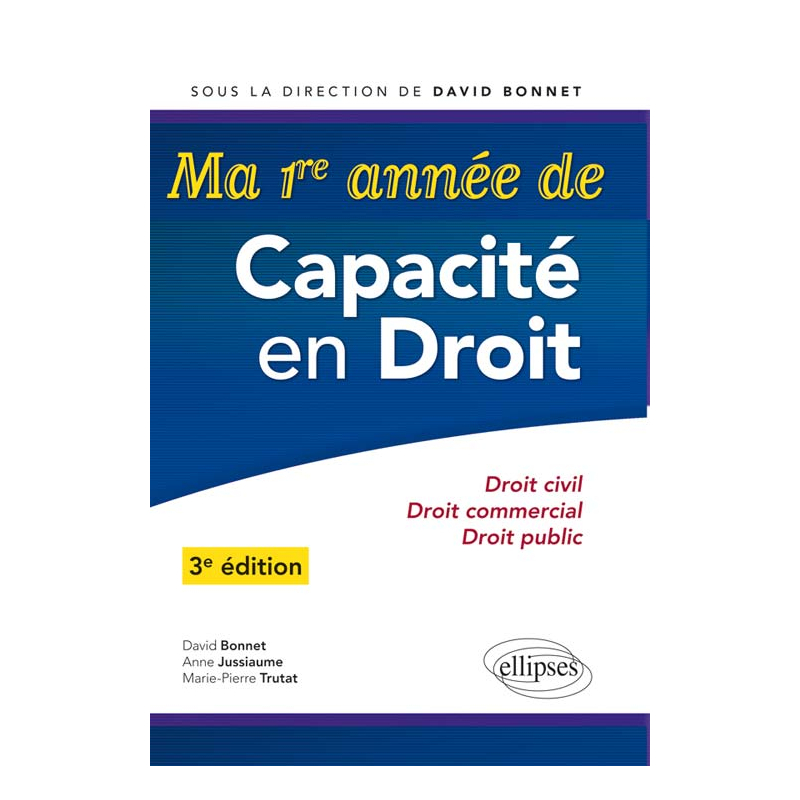 Ma 1re année de Capacité en Droit -  3e édition