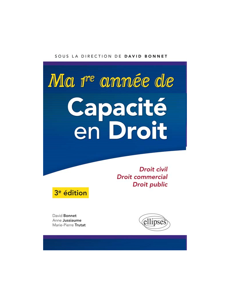 Ma 1re année de Capacité en Droit -  3e édition