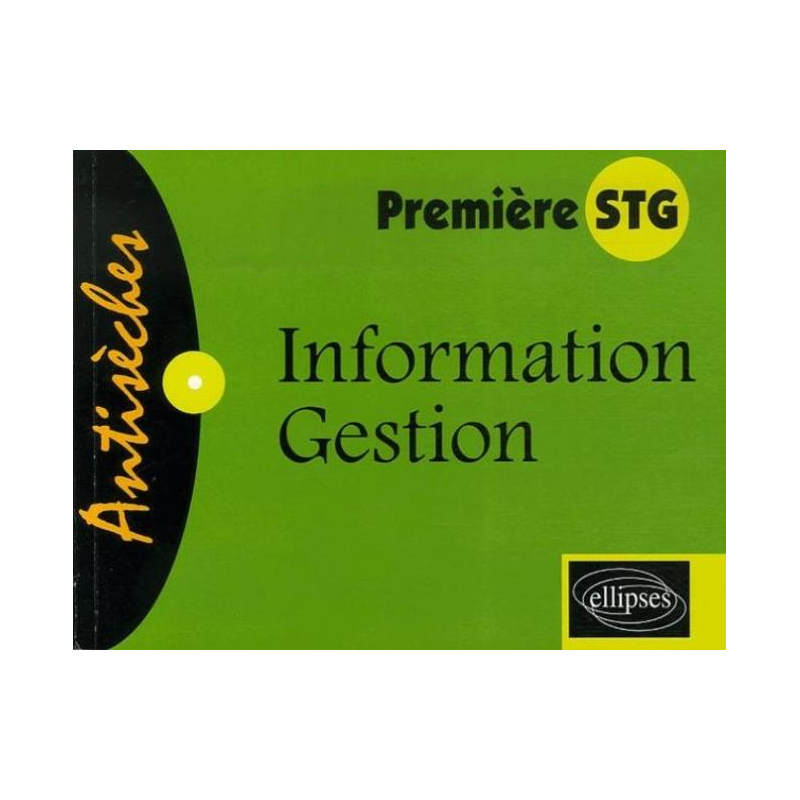 Information-Gestion - Première STG