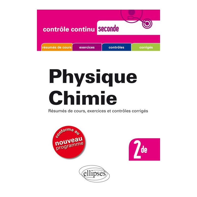 Physique chimie Seconde - Nouveau programme 2010