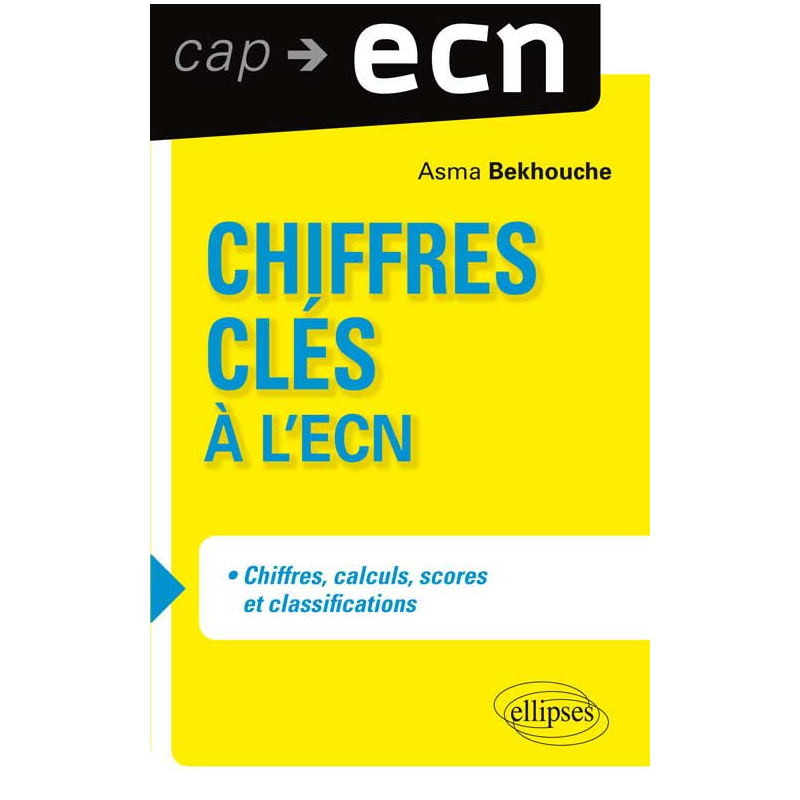 Chiffres clés à l’ECN - chiffres, calculs, scores et classifications