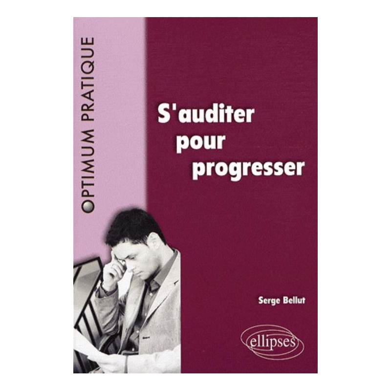 S'auditer pour progresser