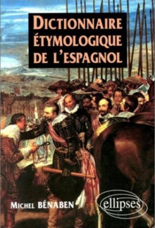 Dictionnaire étymologique de l'espagnol
