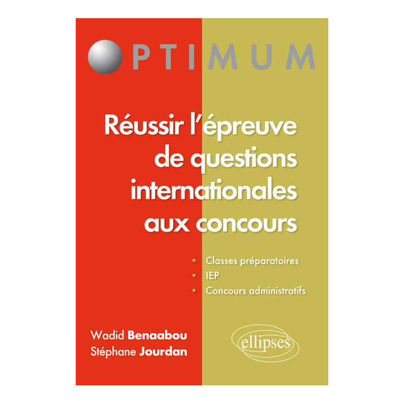 Réussir l'épreuve de questions internationales aux concours