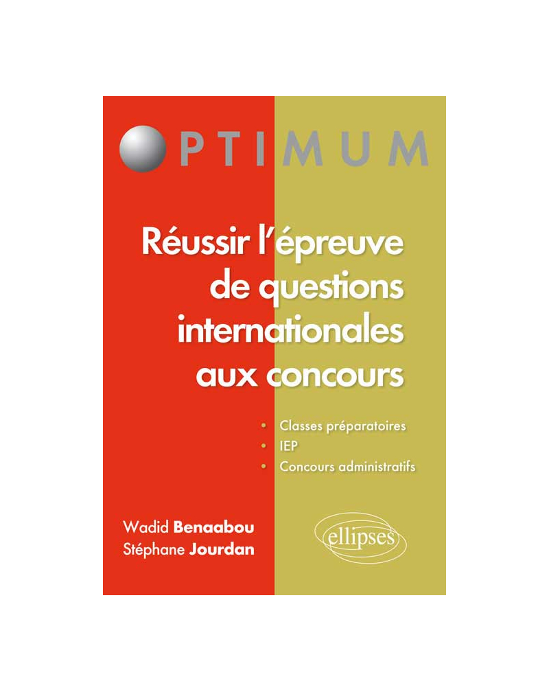 Réussir l'épreuve de questions internationales aux concours