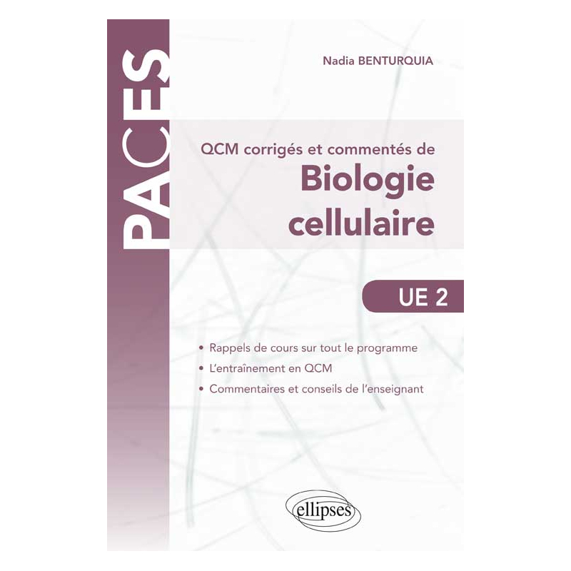 UE2 - QCM corrigés et commentés de Biologie Cellulaire
