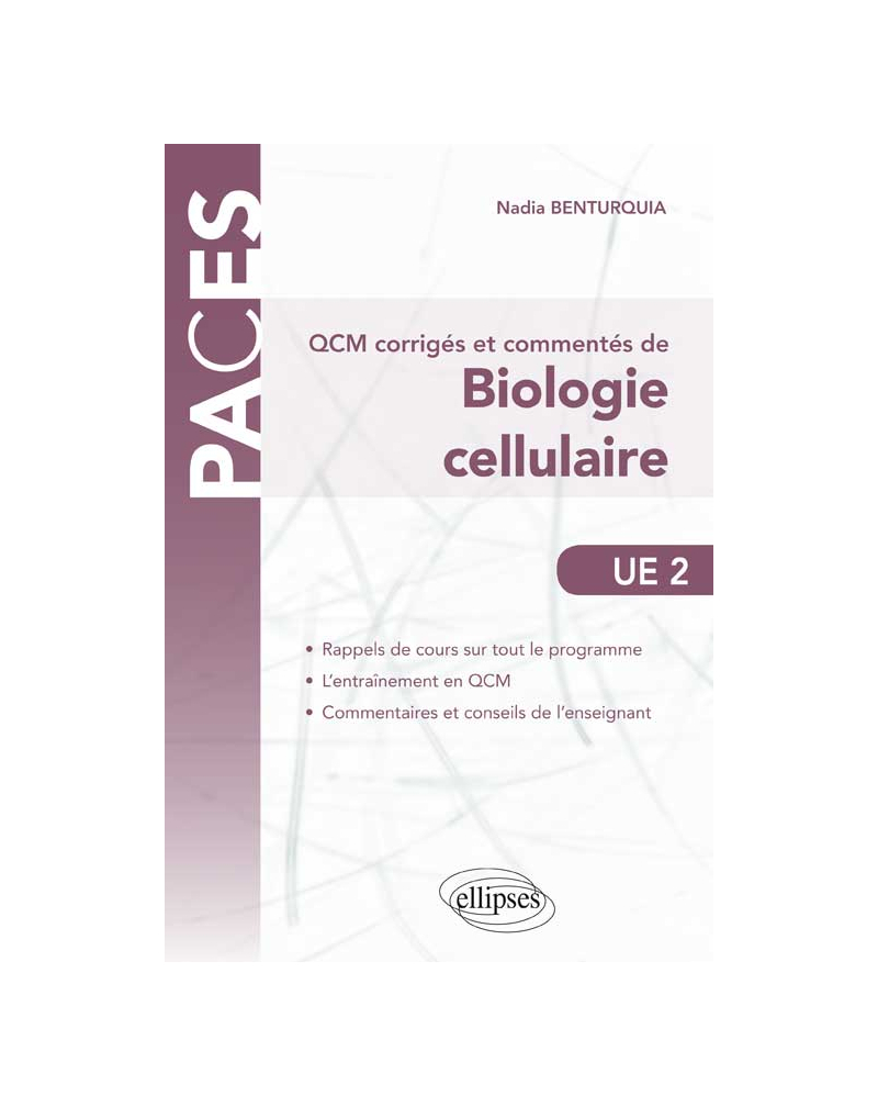UE2 - QCM corrigés et commentés de Biologie Cellulaire
