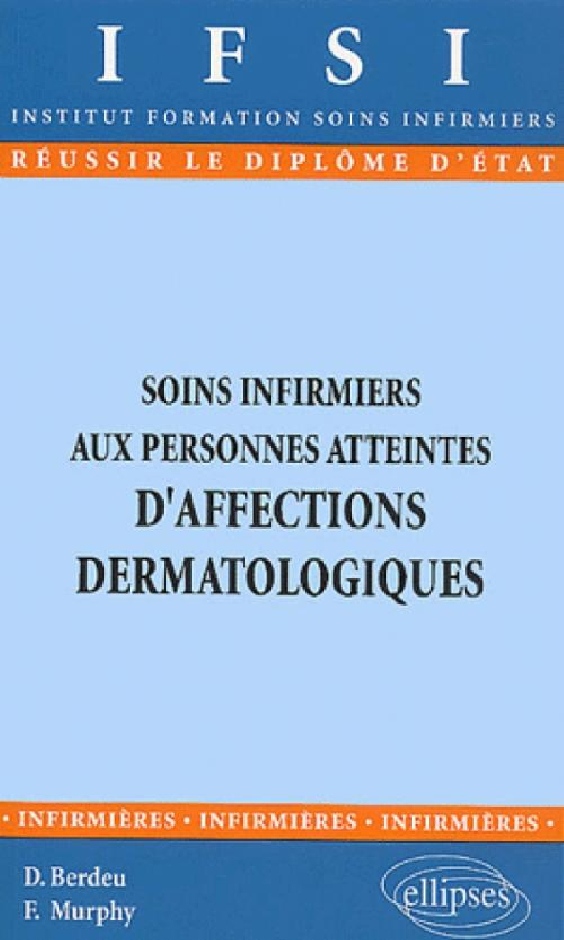 Soins infirmiers aux personnes atteintes d'affections dermatologiques - n°19