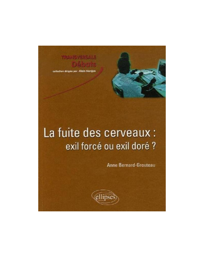 La fuite des cerveaux : exil forcé ou exil doré ?