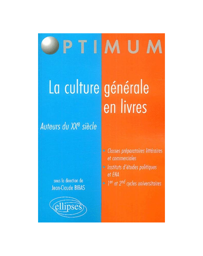 La culture générale en livres - Auteurs du XXe siècle