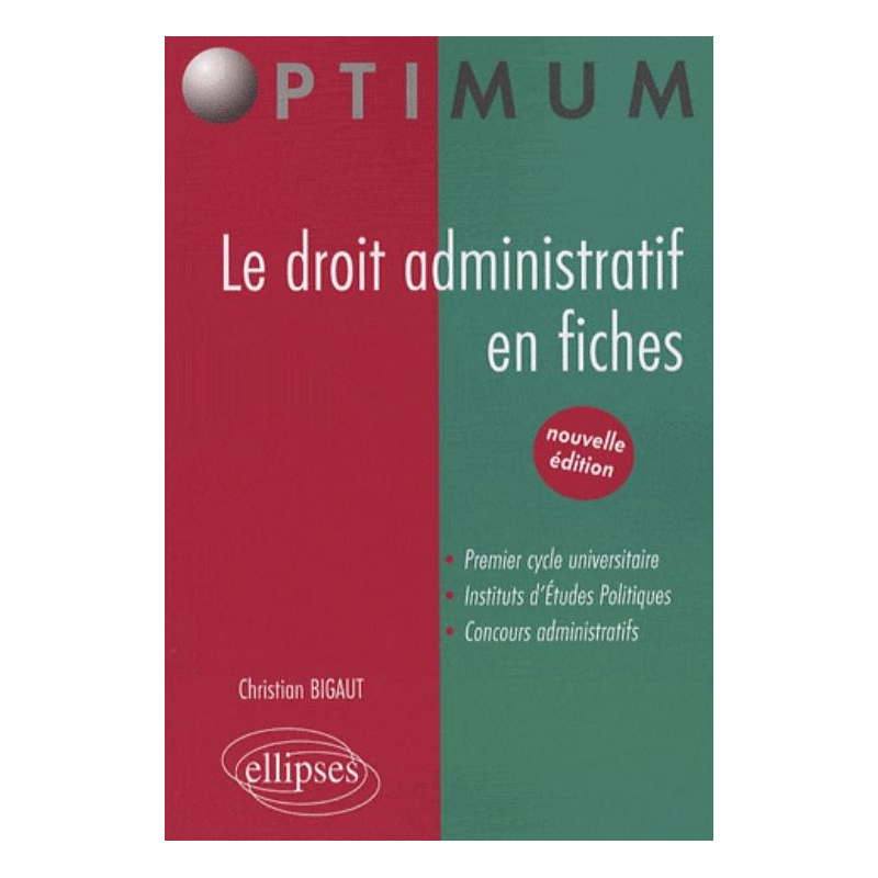 Le droit administratif en fiches. nouvelle édition